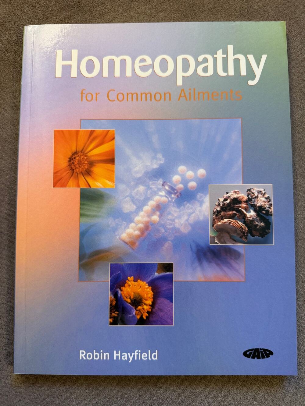 Homoeopathy for Common Ailments by Robin Hayfield